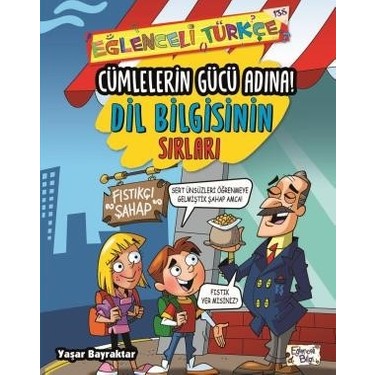 Cümlelerin Gücü: Dil Bilgisi ile Eğitici Bilgiler