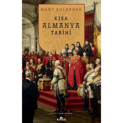 Kısa Dönem Almanya Tarihi ve Önemli Olaylar