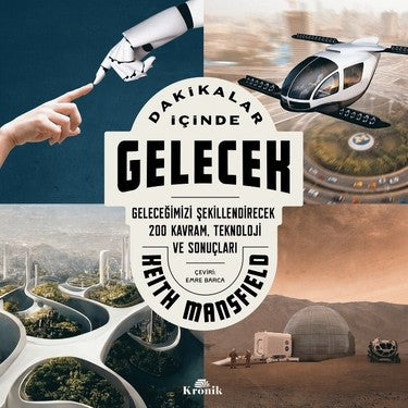 Geleceği Şekillendiren Önemli Trendler ve Gelişmeler