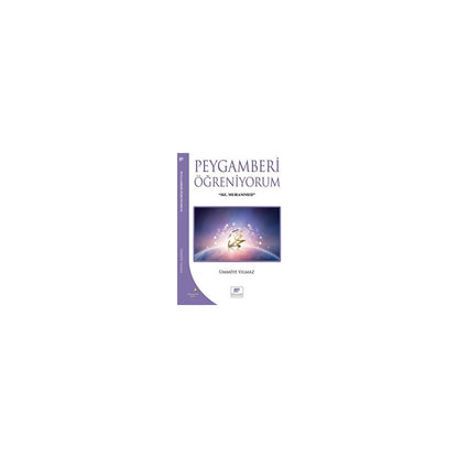Peygamberlik ve İslam'ın Temelleri Üzerine Çalışmalar