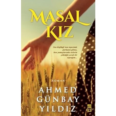 Masal Kız - Edebiyat Romanı, Sıradışı Bir Hikaye