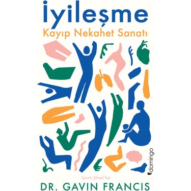 Kayıp Nekahet Sanatı ve İyileşme Süreçleri Üzerine