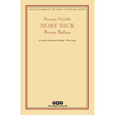 Moby Dick: Beyaz balina ve deniz maceraları