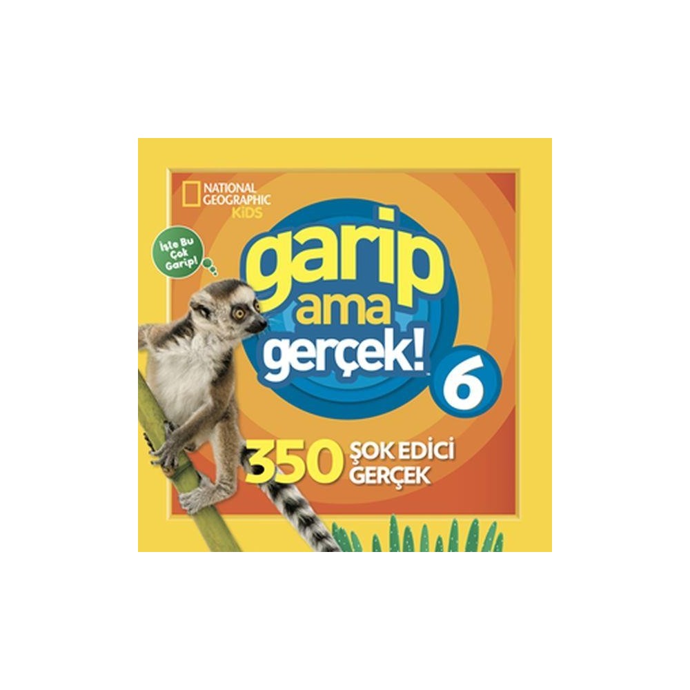 National Geographic Kids - Garip Ama Gerçek