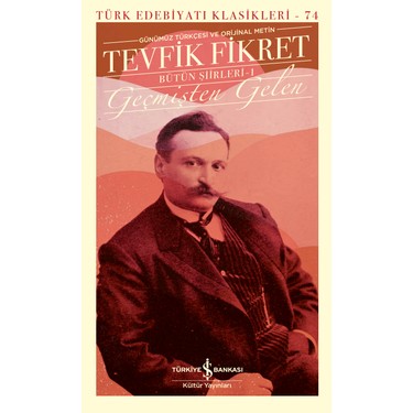 Geçmişten Gelen Şiirler: Ciltli Eserler
