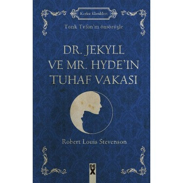 Tuhaf Vakası - Dr. Jekyll ve Mr. Hyde