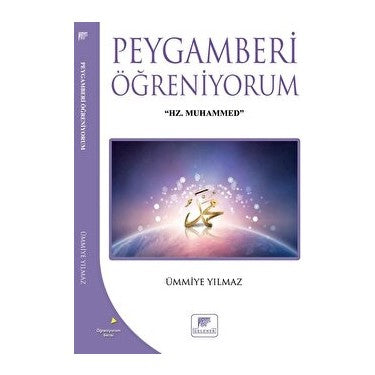 Peygamberlik ve İslam'ın Temelleri Üzerine Çalışmalar