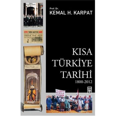 Kısa Türkiye Tarihi Üzerine Önemli Bilgiler ve Olaylar