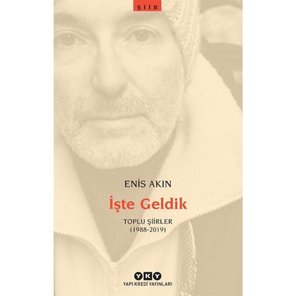 Toplu Şiirler: 1988 - 2019 Dönemi