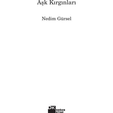 Aşk Kırgınları - İlişkilerin Edebiyattaki Yansımaları