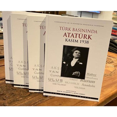 Türk Basınında Atatürk - Tarih ve Edebiyat Üzerine Bir İnceleme